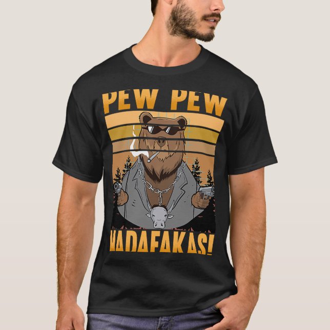 Pew Pew Madafakas Bear Crazy Bear T Shirt (Framsida)