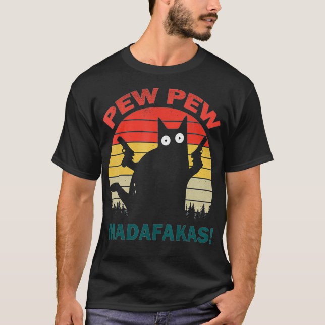 Pew Pew Madafakas cats Gun Funny T-Shirt T-Shirt (Framsida)