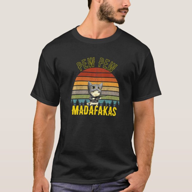 Pew Pew Madafakas Crazy Cat Cats Pew Peng Retr T Shirt (Framsida)