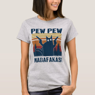 Pew Pew Madafakas Crazy Cat Lover Meme T Shirt