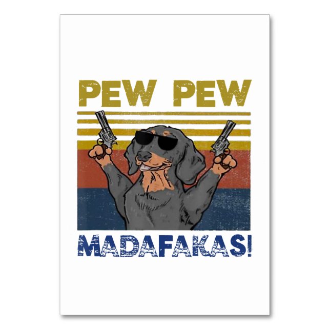 Pew Pew Madafakas Dachshund Bordsnummer (Framsidan)