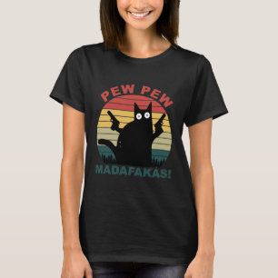 Pew Pew Madafakas Funny Black Cat Womens T Shirt