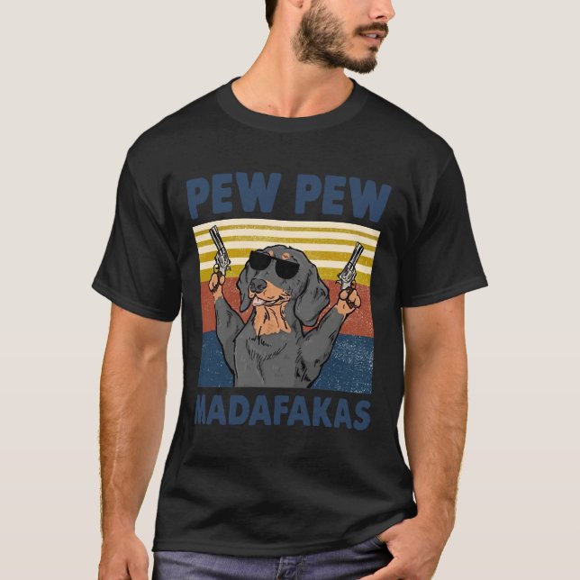 Pew Pew Madafakas Funny Sause Hund Retro Stil Da T Shirt (Framsida)