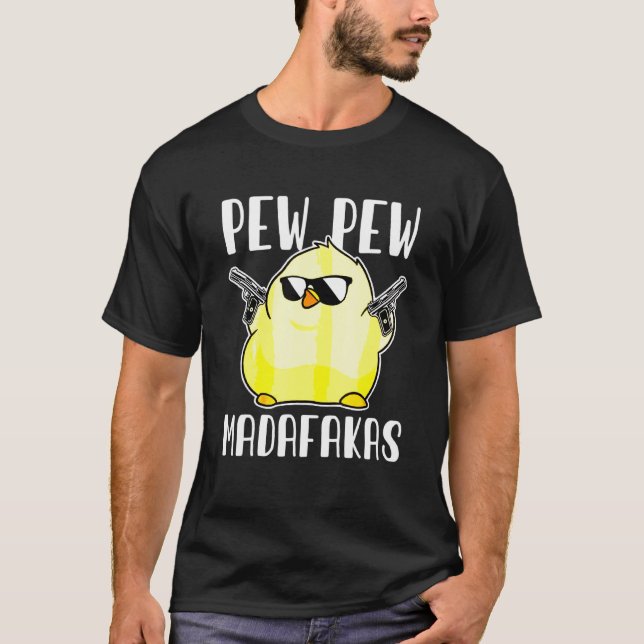 Pew Pew Madafakas Galna Kyckelgevär T Shirt (Framsida)