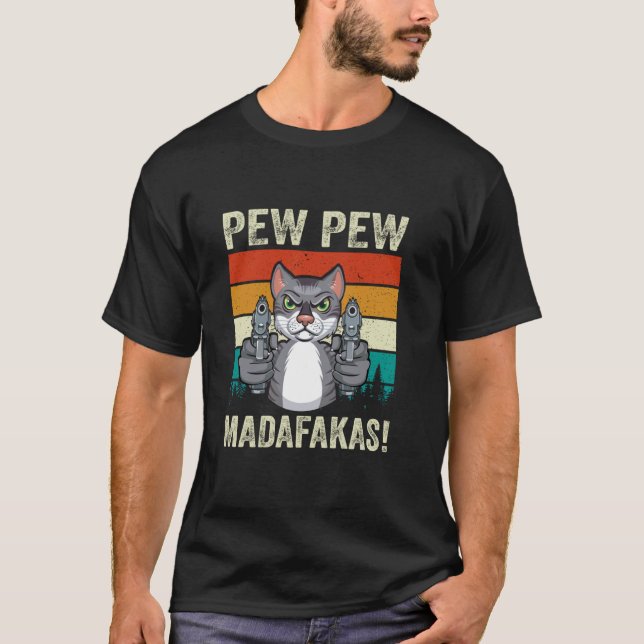 Pew Pew Madafakas Kattmamma Galen Kattdam Katt Fun T Shirt (Framsida)