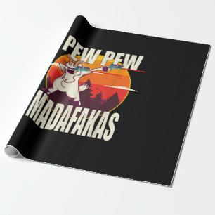 Pew Pew Madafakas Pew Pew Madafakas Goat Presentpapper
