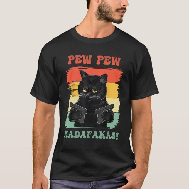 Pew Pew Madafakas T Shirt (Framsida)
