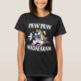 Pew Pew Madafakas Unicorn Lover Gifts T Shirt