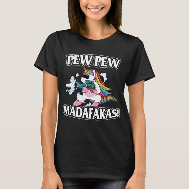 Pew Pew Madafakas Unicorn Lover Gifts T Shirt (Framsida)