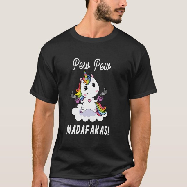 Pew Pew Madafakas Unicorn with Pistols Fantasy T Shirt (Framsida)