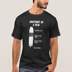 Pew Pewer Anatomy Science Weapon Geek Gun Gamer T Shirt