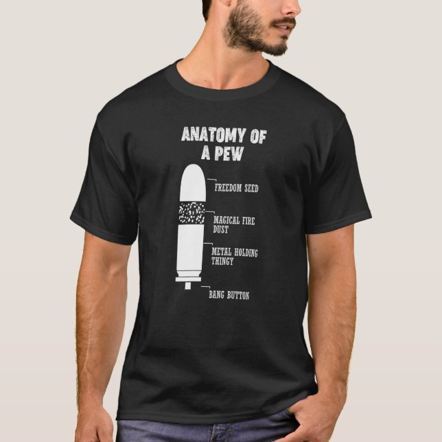 Pew Pewer Anatomy Science Weapon Geek Gun Gamer T Shirt (Framsida)