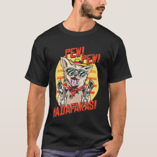 Pew Pews Madafakas Chihuahua med en gun som har tr T Shirt