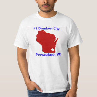 Pewaukee stadsmanar för WI #1 mest berusad skjorta T-shirt