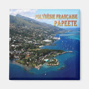 PF - Fransk Polynesien - Papeete - Panorama Magnet
