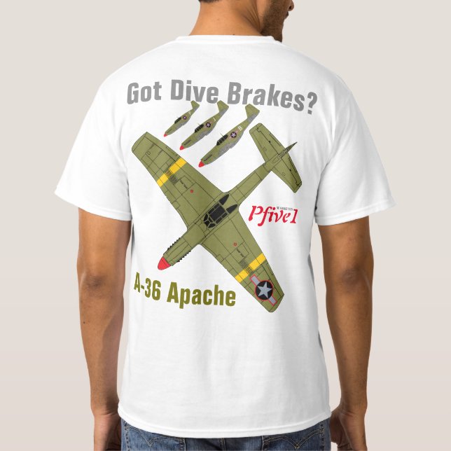 Pfive1 hardyken för A-36 Apache "bromsar? ", Tee Shirt (Baksida)