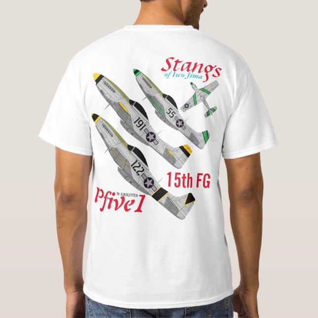 Pfive1 Stangs av Iwo Jima 15th FG T Shirt (Baksida)