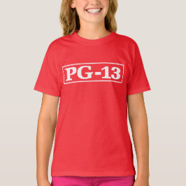PG-13 T SHIRT