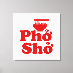 Phở Shở Canvastryck