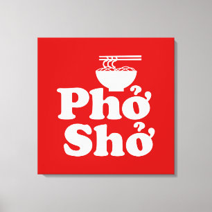 Phở Shở Canvastryck