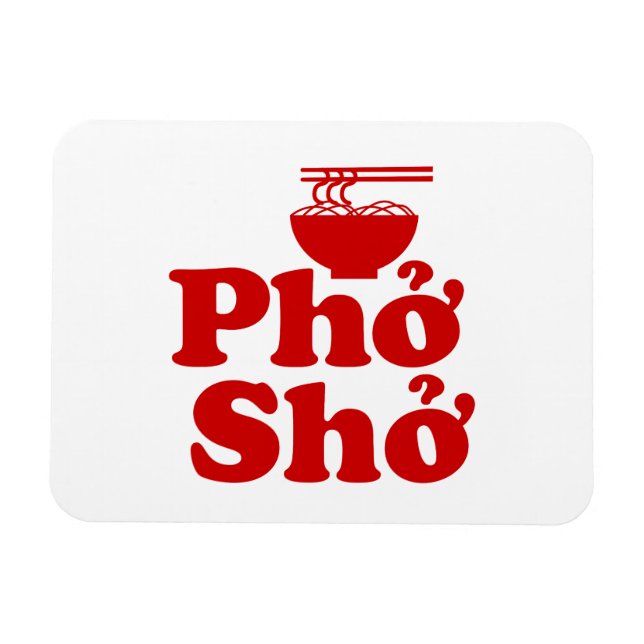 Phở Shở Magnet (Horisontell)