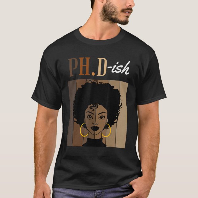 Ph D Ish Phd Doctorate Student Studenten Black AF T Shirt (Framsida)