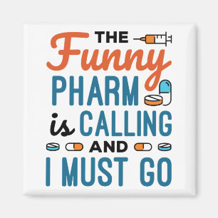 Pharm ringer och jag måste gå. magnet