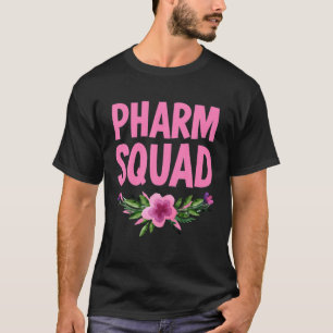 Pharm Tech Pharmacy Squad Pharmacist T Shirt