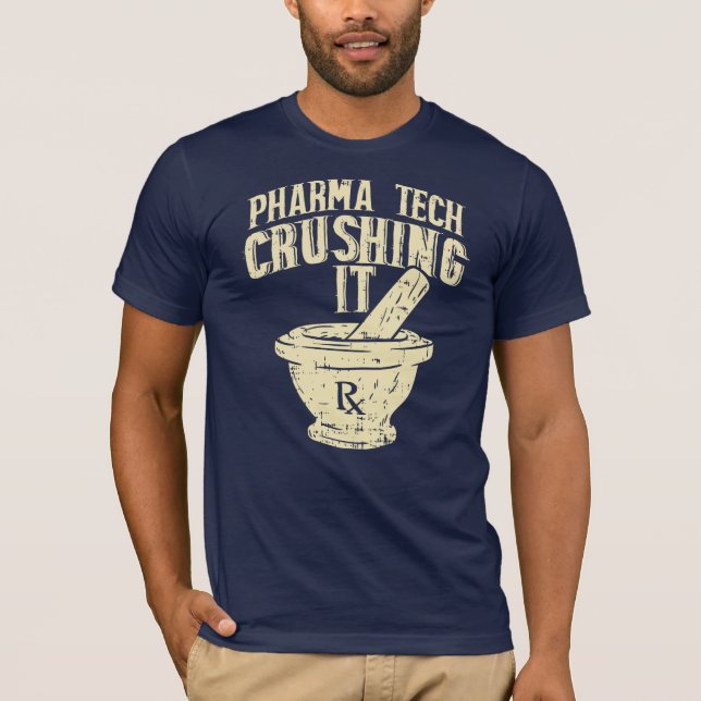 Pharma Tech Crushing It Chemist Novelty Gift T Shirt (Framsida)
