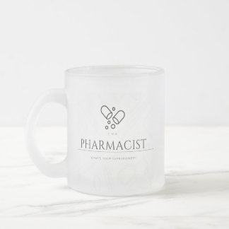 Pharmacist Mug – Wear Your Superpower Frostad Glasmugg