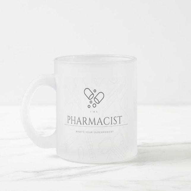 Pharmacist Mug – Wear Your Superpower Frostad Glasmugg (Vänster)