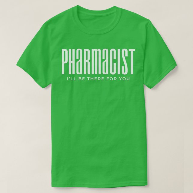 Pharmacist Pharmacy T Shirt (Design framsida)