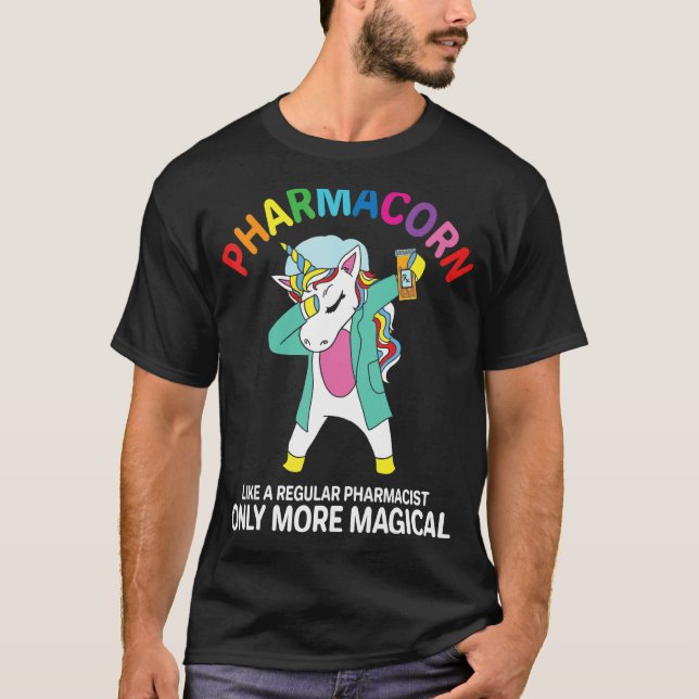 Pharmacist Pharmacy Technician Pharmacorn Unicorn T Shirt (Framsida)