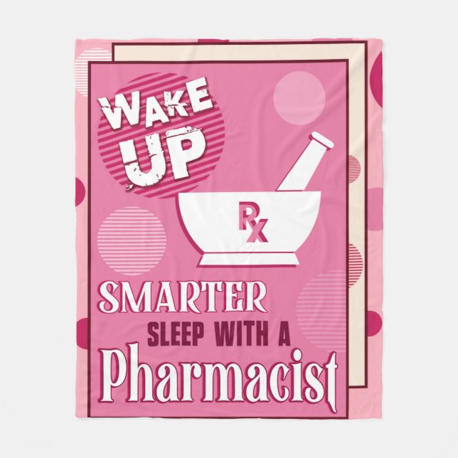 PHARMACIST WAKE UP Pharmacy Tech Pills Fleecefilt (Framsidan)