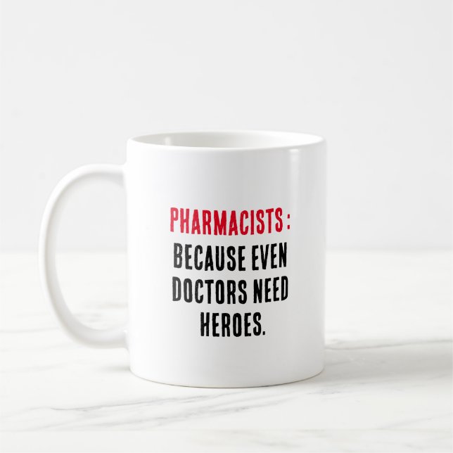 Pharmacister: För även läkare behöver hjältar Kaffemugg (Vänster)