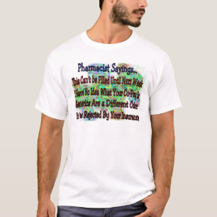Pharmacistord, "du vet att du är pharmacisten, OM Tee Shirt