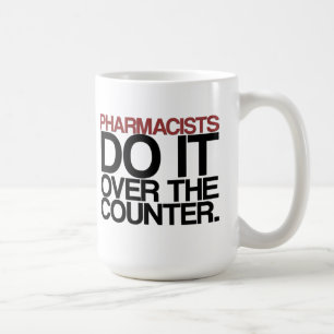 Pharmacists gör det muggen över för kontra" kaffemugg