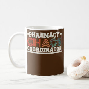 Pharmacy Chaos Coordinator Pharmacy Tech Pills Kaffemugg