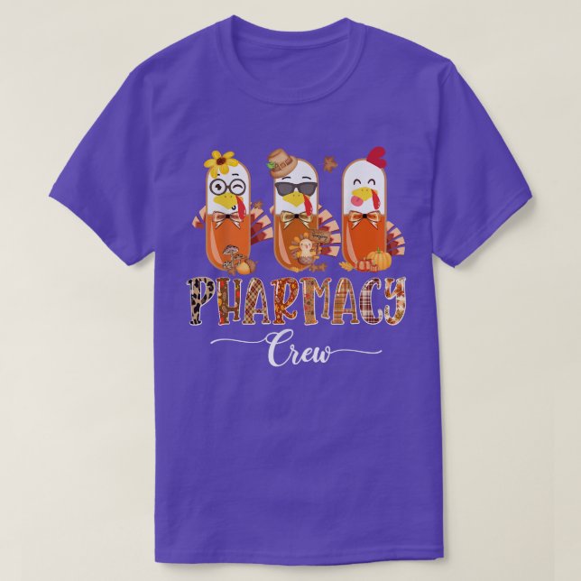 Pharmacy Crew Cute Turkey Pills Pharmacist Thanksg T Shirt (Design framsida)