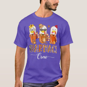 Pharmacy Crew Cute Turkey Pills Pharmacist Thanksg T Shirt