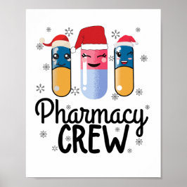 Pharmacy Crew. Pharmacist jul T-Shirt Poster