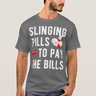 Pharmacy Funny T Shirt