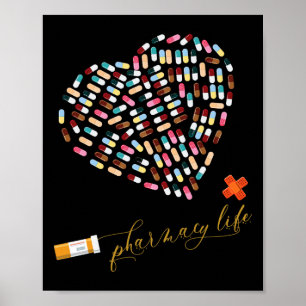 Pharmacy Life Pharmacist Heart Lycklig Valentines  Poster