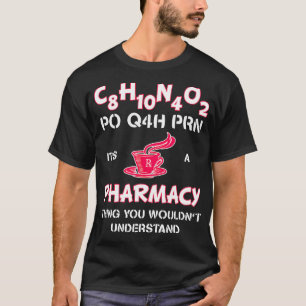 Pharmacy Pharm Tech Caffeine T Shirt