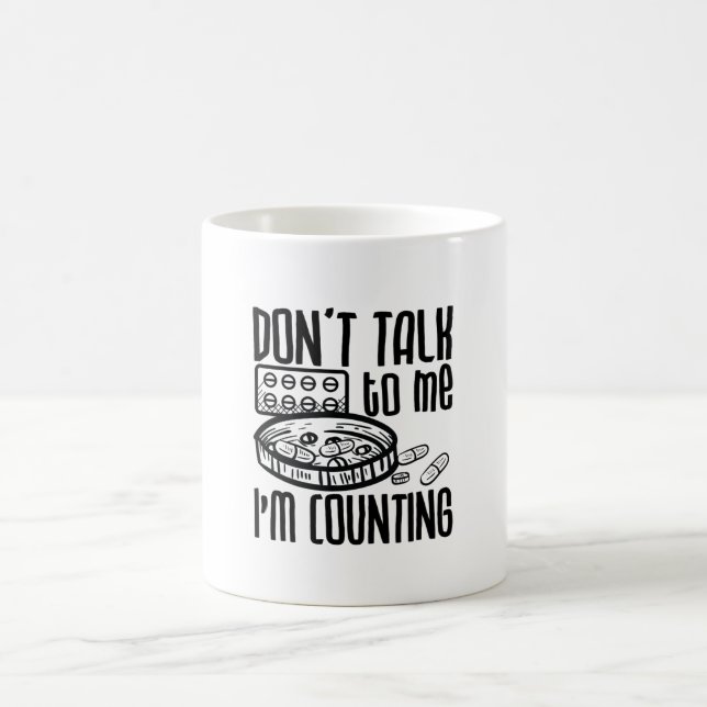 Pharmacy Prata inte med mig om jag räknar farmaceu Kaffemugg (Center)
