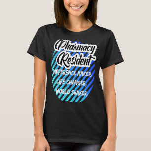 Pharmacy Resident T Shirt