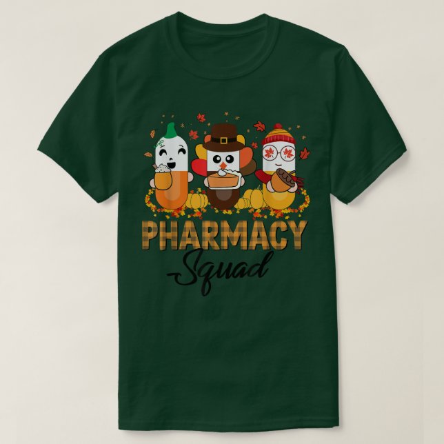 Pharmacy Squad Fall Thanksgiving - tack Turkiet P T Shirt (Design framsida)