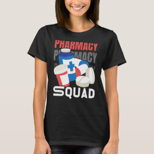 Pharmacy Squad Pharmacist Pharm Technician 1 T Shirt