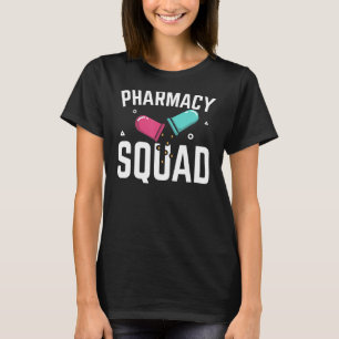 Pharmacy Squad Pharmacist Pharm Technician T Shirt