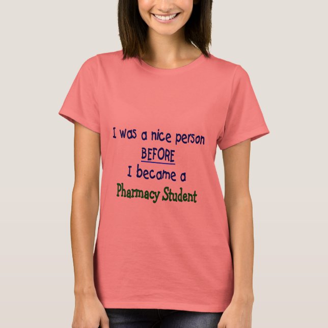 Pharmacy Student Funny T-Shirts & Gifts (Framsida)